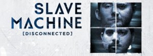 slave machine