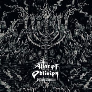 Altar Of Oblivion - Burning memories