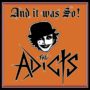 the adicts